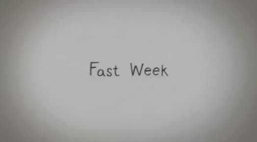 Fast Week