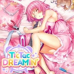 Tic Tac Dreamin'