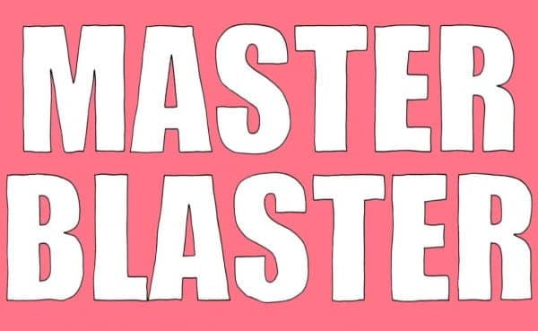 Master Blaster